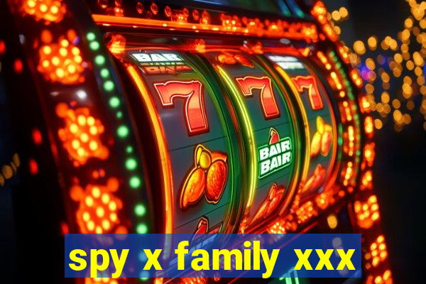 spy x family xxx